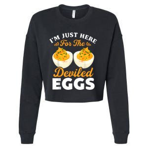 IM Just Here For The Deviled Eggs Cropped Pullover Crew