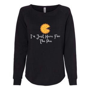 Im Just Here For The Pie Womens California Wash Sweatshirt