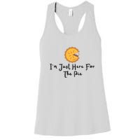 Im Just Here For The Pie Women's Racerback Tank