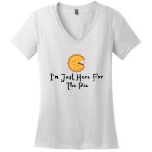 Im Just Here For The Pie Women's V-Neck T-Shirt