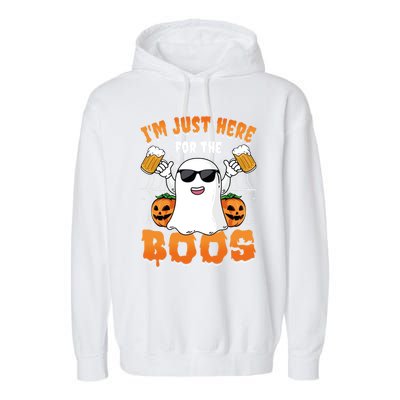 IM Just Here For The Boos Party Funny Halloween Ghost Cute Gift Garment-Dyed Fleece Hoodie