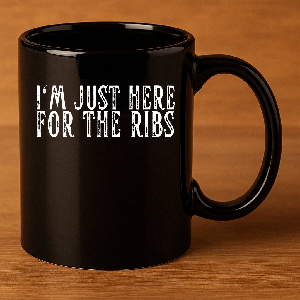 Im Just Here For The Ribs BBQ Grill Smoker Barbecue Chef 11oz C Handle Ceramic Mug