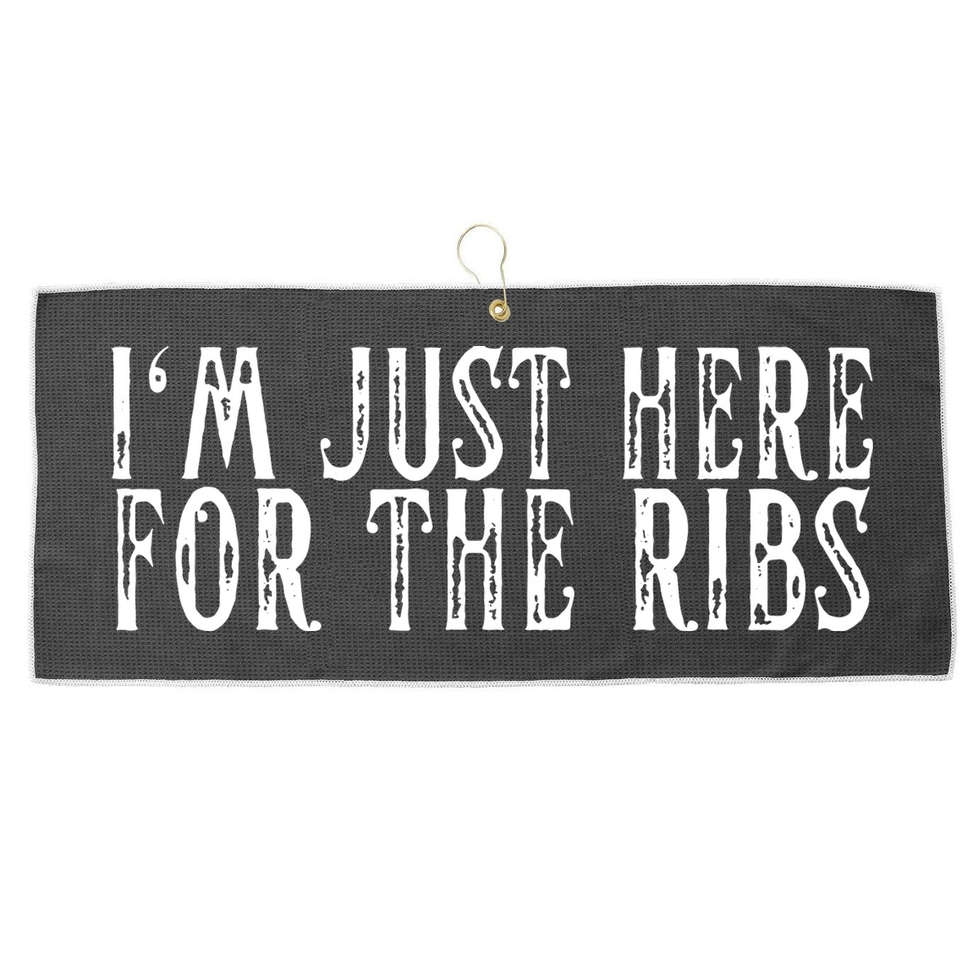 Im Just Here For The Ribs BBQ Grill Smoker Barbecue Chef Large Microfiber Waffle Golf Towel