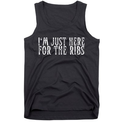 Im Just Here For The Ribs BBQ Grill Smoker Barbecue Chef Tank Top