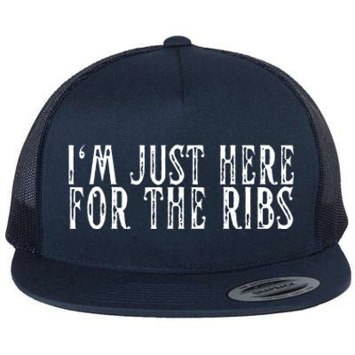 Im Just Here For The Ribs BBQ Grill Smoker Barbecue Chef Flat Bill Trucker Hat