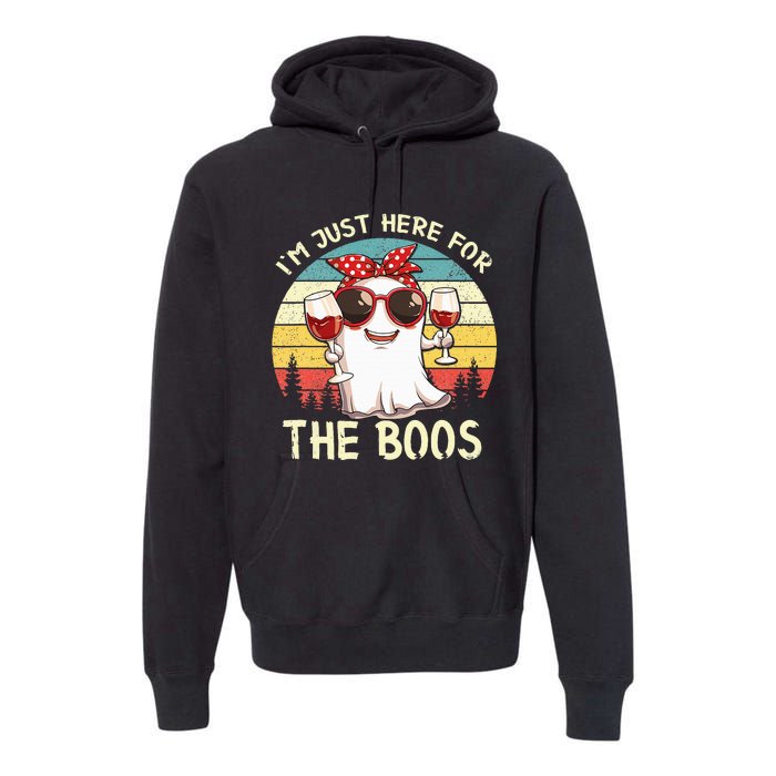 Im Just Here For The Boos Funny Halloween Premium Hoodie