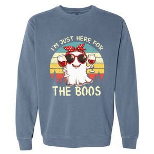 Im Just Here For The Boos Funny Halloween Garment-Dyed Sweatshirt