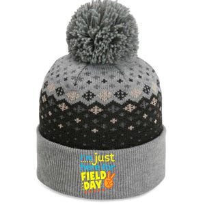 IM Just Here For Field Day 2024 For Teacher Field Day Great Gift The Baniff Cuffed Pom Beanie