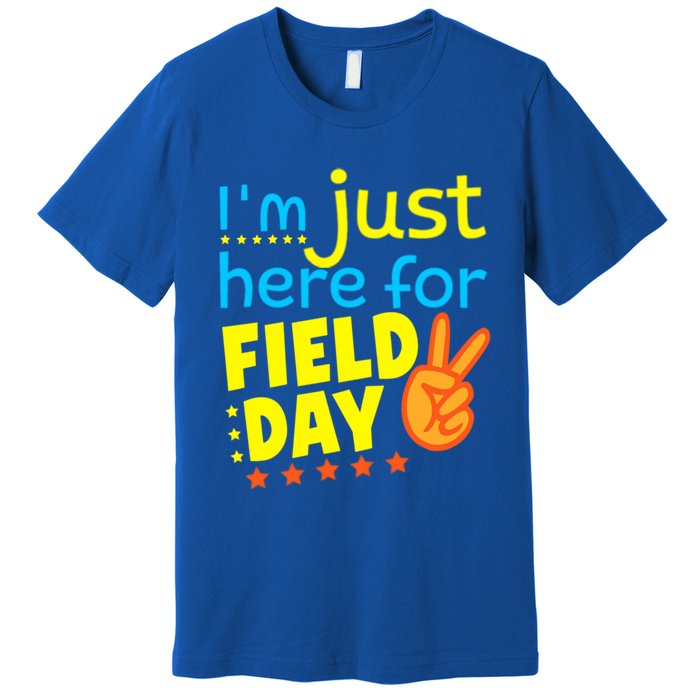 IM Just Here For Field Day 2024 For Teacher Field Day Great Gift Premium T-Shirt