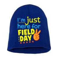 IM Just Here For Field Day 2024 For Teacher Field Day Great Gift Short Acrylic Beanie