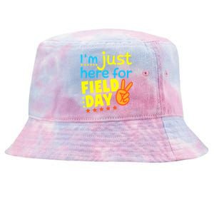 IM Just Here For Field Day 2024 For Teacher Field Day Great Gift Tie-Dyed Bucket Hat