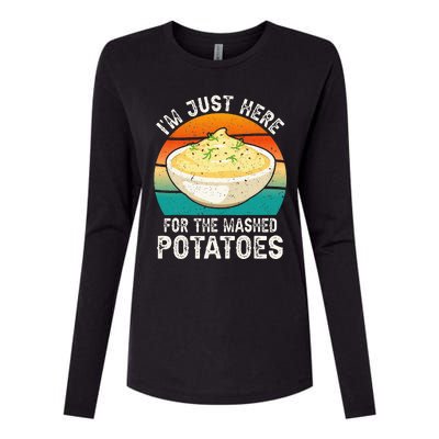 IM Just Here For The Mashed Potatoes Funny Gag Womens Cotton Relaxed Long Sleeve T-Shirt