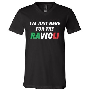 Im Just Here For The Ravioli Italian Food V-Neck T-Shirt