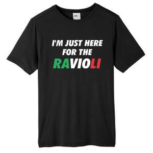 Im Just Here For The Ravioli Italian Food Tall Fusion ChromaSoft Performance T-Shirt