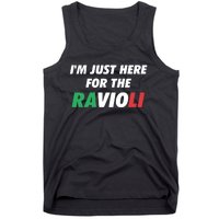 Im Just Here For The Ravioli Italian Food Tank Top