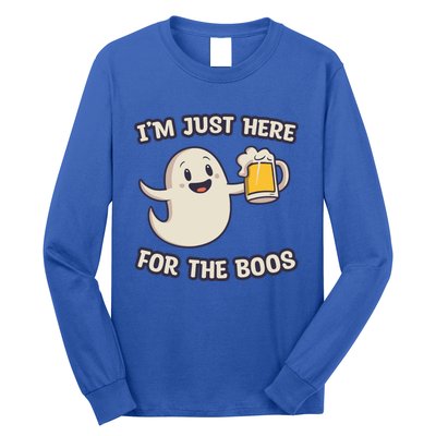 IM Just Here For The Boos Halloween Ghost Ing Beer Cool Gift Long Sleeve Shirt