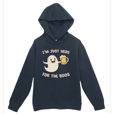 IM Just Here For The Boos Halloween Ghost Ing Beer Cool Gift Urban Pullover Hoodie