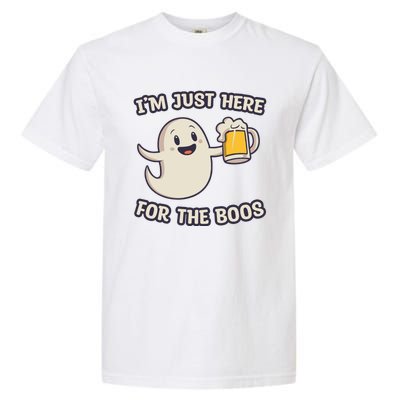 IM Just Here For The Boos Halloween Ghost Ing Beer Cool Gift Garment-Dyed Heavyweight T-Shirt