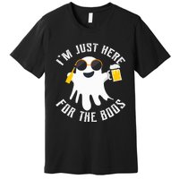 IM Just Here For The Boos For Halloween Premium T-Shirt