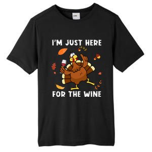 Im Just Here For The Wine Turkey Funny Thanksgiving Great Gift Tall Fusion ChromaSoft Performance T-Shirt