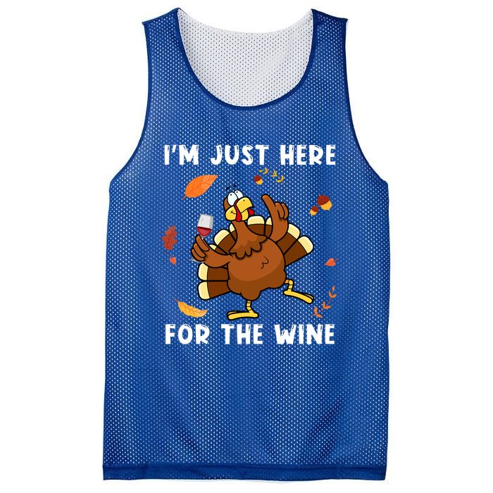 Im Just Here For The Wine Turkey Funny Thanksgiving Great Gift Mesh Reversible Basketball Jersey Tank