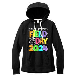 IM Just Here For Field Day 2024 For Teacher Field Day Gift Women's Fleece Hoodie