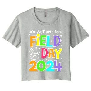 IM Just Here For Field Day 2024 For Teacher Field Day Gift Women's Crop Top Tee