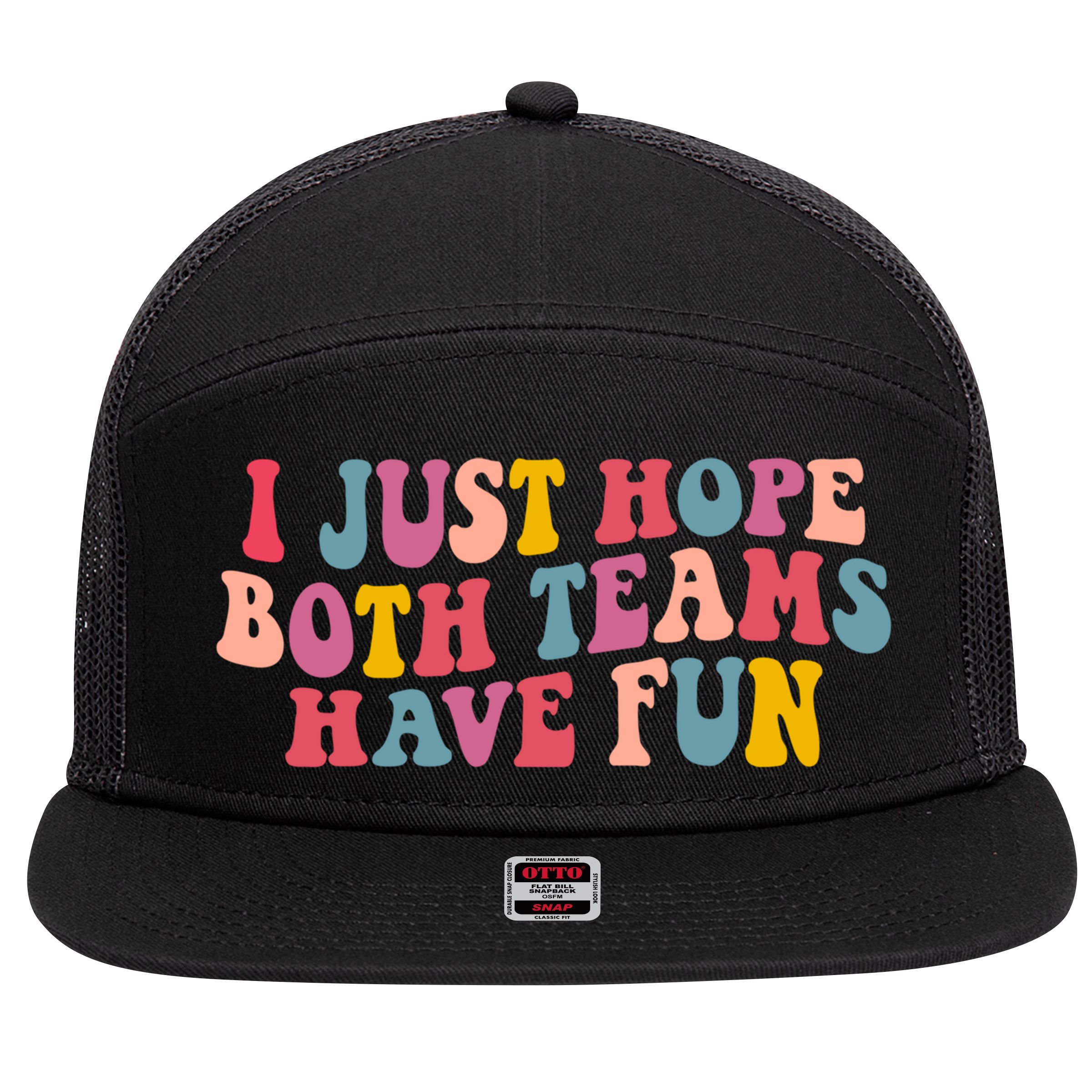 I Just Hope Both Teams Have Fun Groovy Football Gift 7 Panel Mesh Trucker Snapback Hat