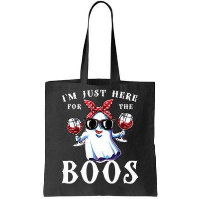 IM Just Here For The Boos Funny Drinking Halloween Costume Tote Bag