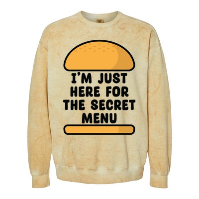 Im Just Here For The Secret U Novelty Word Design Meaningful Gift Colorblast Crewneck Sweatshirt