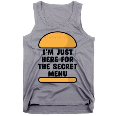 Im Just Here For The Secret U Novelty Word Design Meaningful Gift Tank Top