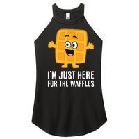 IM Just Here For The Waffles Women’s Perfect Tri Rocker Tank