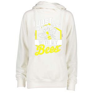 I Just Hang With My Bees Womens Funnel Neck Pullover Hood