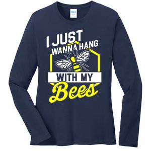 I Just Hang With My Bees Ladies Long Sleeve Shirt