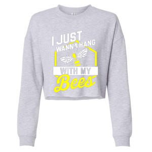 I Just Hang With My Bees Cropped Pullover Crew