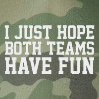 I Just Hope Both Teams Have Fun Legacy Tie Dye Trucker Hat
