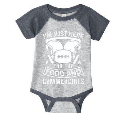 Im Just Here For The Food And Commercials Game Day Football Lover Infant Baby Jersey Bodysuit