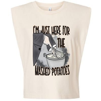 I'm Just Here For The Mashed Potatoes Cute Thanksgiving Food Garment-Dyed Women's Muscle Tee