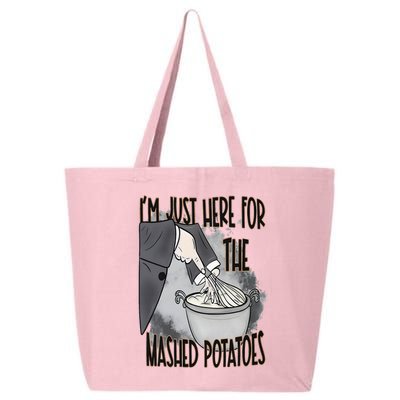 I'm Just Here For The Mashed Potatoes Cute Thanksgiving Food 25L Jumbo Tote
