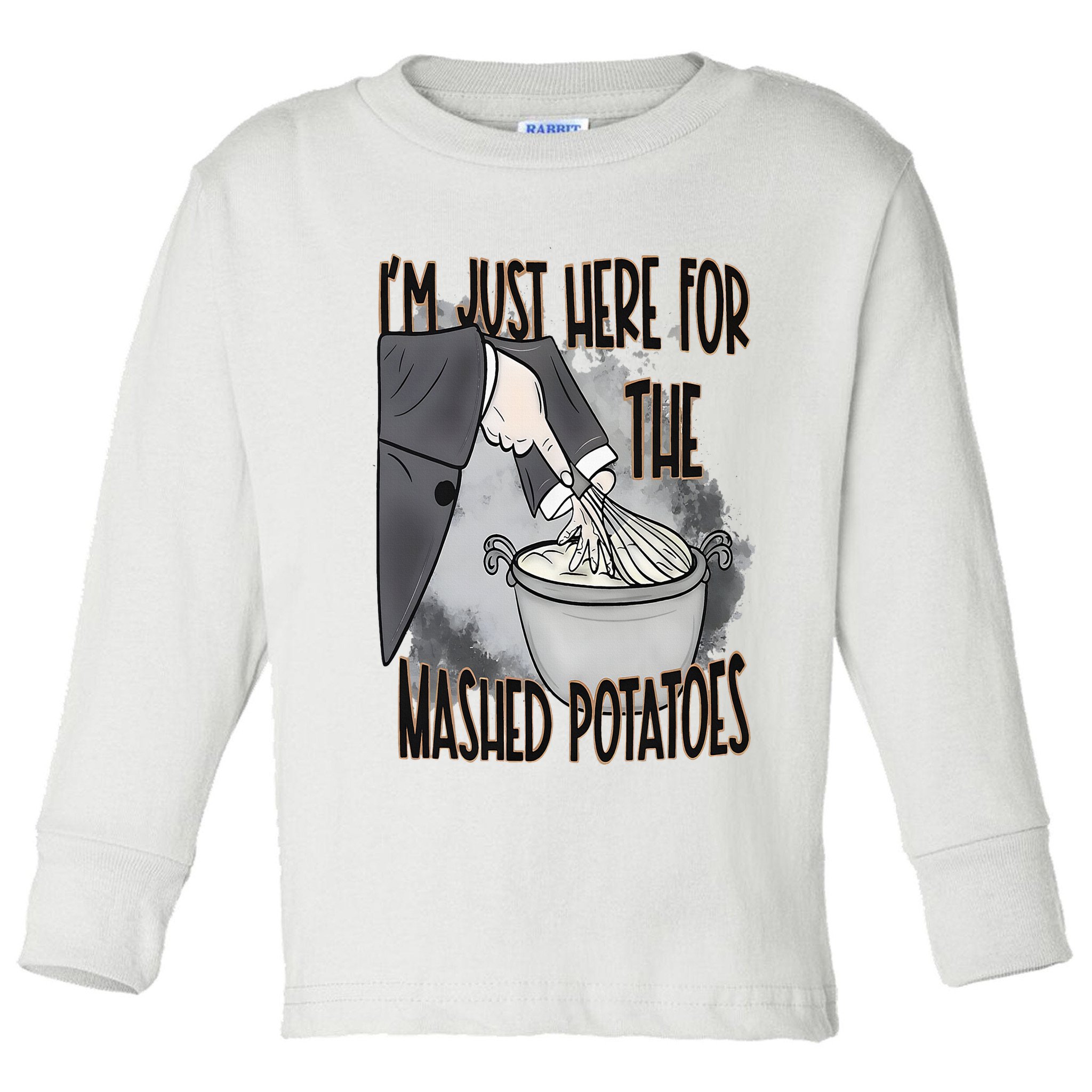 I'm Just Here For The Mashed Potatoes Cute Thanksgiving Food Toddler Long Sleeve Shirt