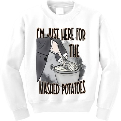 I'm Just Here For The Mashed Potatoes Cute Thanksgiving Food Kids Sweatshirt