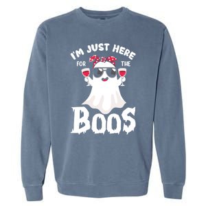 IM Just Here For The Boos Funny Ing Halloween Costume Gift Garment-Dyed Sweatshirt