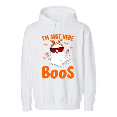 Im Just Here For The Boos Funny Halloween Ghost Wine Gift Garment-Dyed Fleece Hoodie