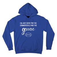 Im Just Here For The Commercials And Guac Lover Snacks Food Funny Gift Hoodie