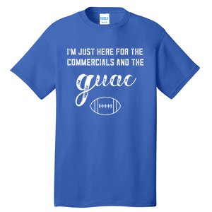 Im Just Here For The Commercials And Guac Lover Snacks Food Funny Gift Tall T-Shirt