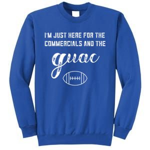 Im Just Here For The Commercials And Guac Lover Snacks Food Funny Gift Tall Sweatshirt