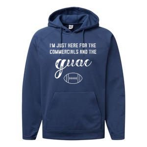 Im Just Here For The Commercials And Guac Lover Snacks Food Funny Gift Performance Fleece Hoodie