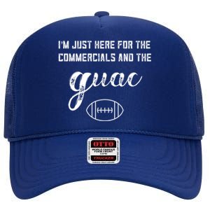 Im Just Here For The Commercials And Guac Lover Snacks Food Funny Gift High Crown Mesh Back Trucker Hat