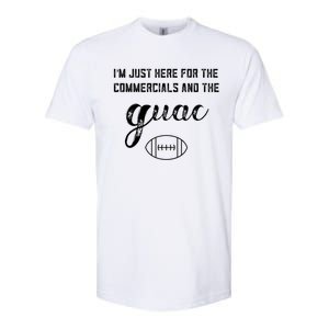 Im Just Here For The Commercials And Guac Lover Snacks Food Funny Gift Softstyle CVC T-Shirt