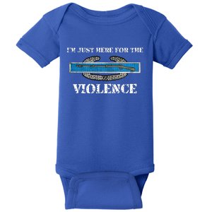 IM Just Here For The Cib Combat Infantryman Badge Grunt Baby Bodysuit